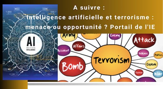 A suivre : Champ libre : les terrorismes se déploient grâce a l'IA. I