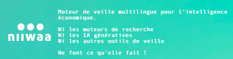 NIWAA. Moteur de veille multilingue pour l'intelligence économique.