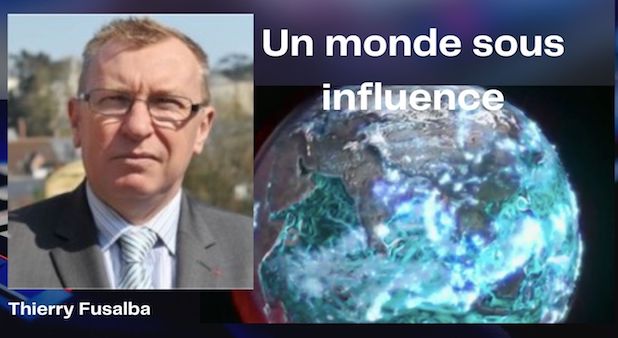 Un monde sous influence. Par Thierry Fusalba