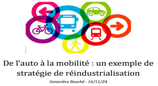 De l’auto à la mobilité : un exemple de stratégie de réindustrialisation. Geneviève Bouché