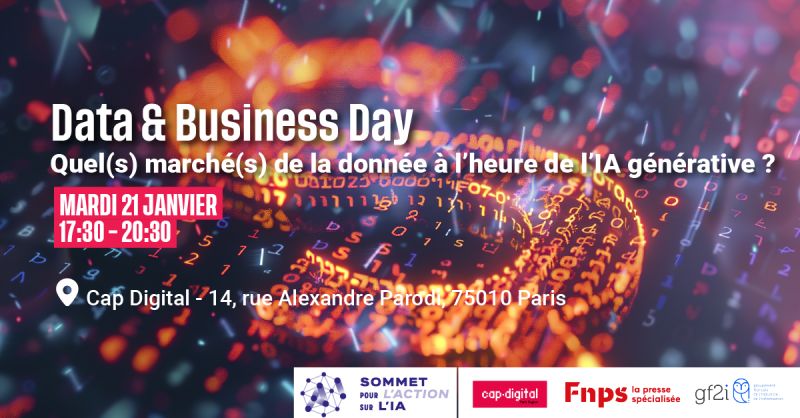 Agenda : 21 Janvier 2025 "Data & Business Day : quels marchés de la donnée à l'heure de la GenAI ?"