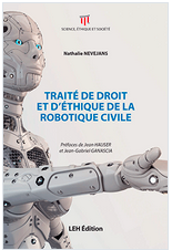 Traité de Droit et d'Ethique de la Robotique Civile