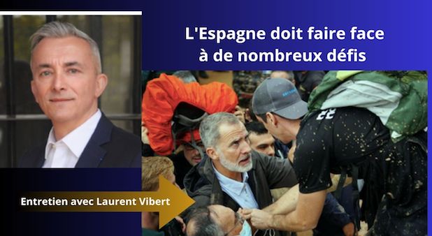 Entretien avec Laurent Vibert, l'Espagne doit faire face à de nombreux défis 