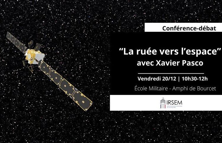 Agenda : 20 Décembre 2024 "La ruée vers l'espace" : conférence-débat avec Xavier PASCO