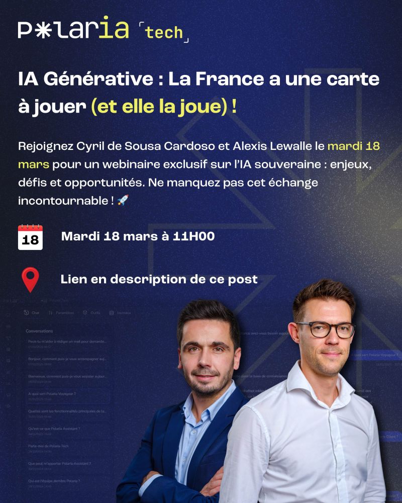 Agenda : Mardi 18 mars 2025 à 11h "Webinaire : L'IA générative, la France a une carte à jouer".